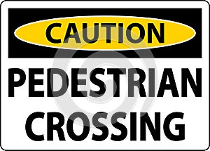 Caution Pedestrian Crossing Sign On White Background