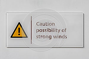 Caution possibility of strong winds warning sign