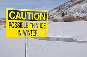 Caution possible thin ice sign.