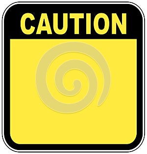 Caution sign