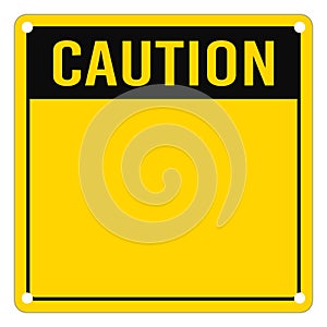 Caution sign blank. Square yellow sign caution to warn of danger, sticker. Vector illustration