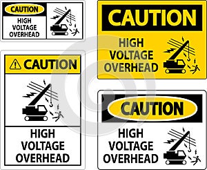 Caution Sign High Voltage Overhead