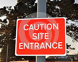 Caution site entrance