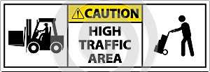 Caution Slow High Traffic Area Sign On White Background