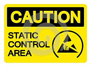 Caution Static Control Area Symbol Sign, Vector Illustration, Isolated On White Background Label .EPS10