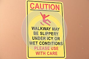 caution walkway may be slippery under icy or wet conditions please use with care. p64