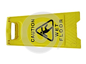 Caution wet floor