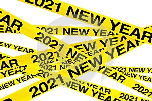 Caution Yellow Tape Strips with 2021 New Year Sign. 3d Rendering