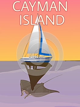 Cayman island travel poster with sailling boat and stingray illustration