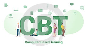 Cbt computer based training concept with big word or text and team people with modern flat style - vector