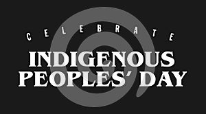 celebrate indigenous peoples day