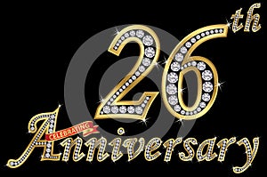 Celebrating 26th anniversary golden sign with diamonds, vector