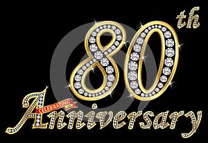 Celebrating 80th anniversary golden sign with diamonds, vector