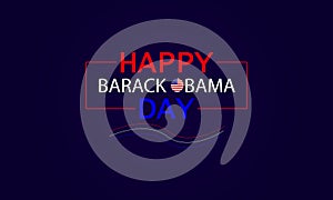 Celebrating Barak Obama Day A Text Illustration Design photo