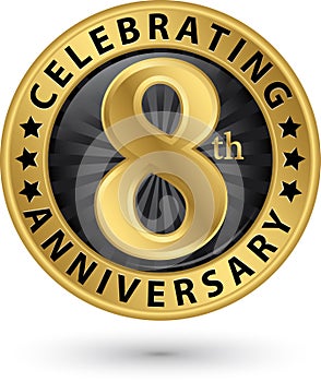 Celebrating 8th anniversary gold label, vector illustration photo