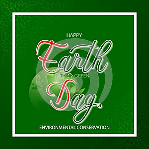 Celebration of environmental conservation, Earth day