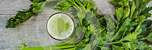 Celery Juice, Healthy Drink, bunch of celery on a wooden background BANNER, LONG FORMAT