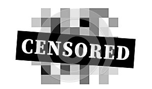 Pixel censored sign. Black censor bar concept.