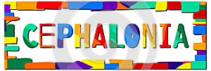Cephalonia. Multicolored bright funny cartoon isolated inscription