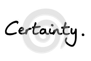 Certainty