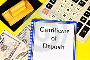 Certificate of Deposit - a text inscription in the form on the document folder.