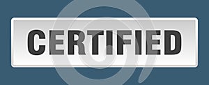 certified button. certified square isolated push button.