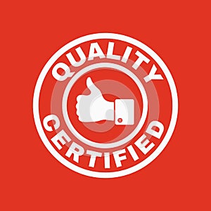 The certified quality and thumbs up icon. Approval, approbation, certification, accepted symbol. Flat