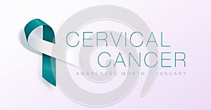 Cervical Cancer Awareness Calligraphy Poster Design. Realistic Teal and White Ribbon. January is Cancer Awareness Month