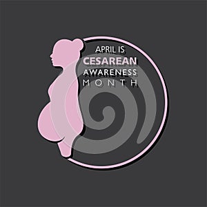 Cesarean Awareness Month observed in the month of April