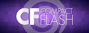 CF - Compact Flash acronym, technology concept background