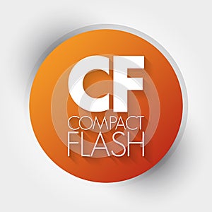 CF - Compact Flash acronym, technology concept background