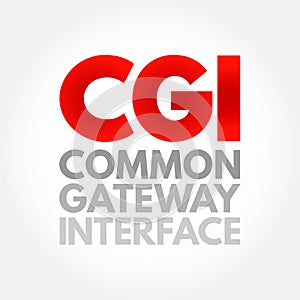 CGI Common Gateway Interface - provides the middleware between www servers and external databases and information sources, acronym photo