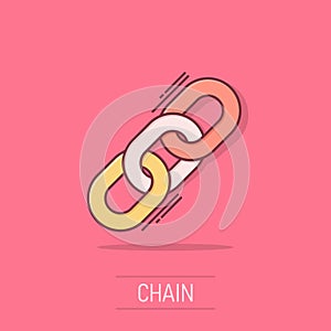 Chain sign icon in comic style. Link vector cartoon illustration on white isolated background. Hyperlink business concept splash