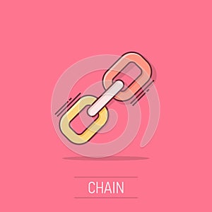 Chain sign icon in comic style. Link vector cartoon illustration on white isolated background. Hyperlink business concept splash