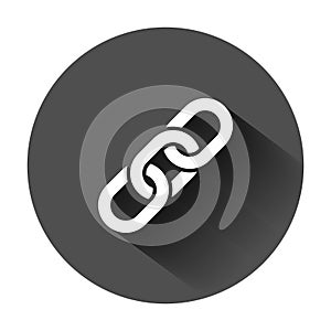 Chain sign icon in flat style. Link vector illustration on black round background with long shadow. Hyperlink business concept