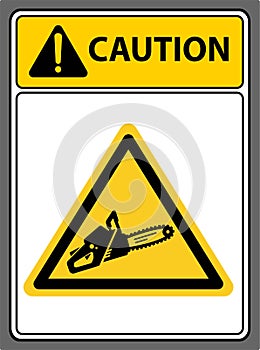 Chainsaws, warning signs for chainsaw storage areas.Sign caution