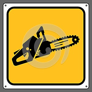 Chainsaws, warning signs for chainsaw storage areas.Sign caution