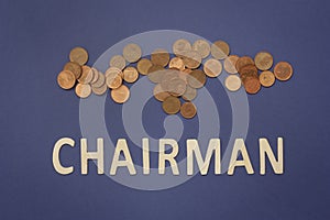 Chairman written with wooden letters on a blue background