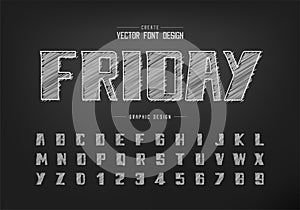 Chalk font and bold alphabet vector, Hand draw modern typeface and letter number design