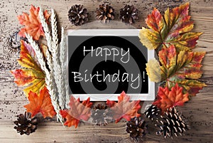 Chalkboard With Autumn Decoration, Happy Birthday