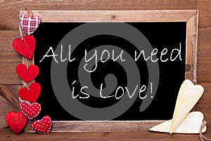 Chalkbord, Red And Yellow Hearts, All You Need Is Love