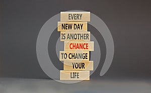 Chance to change symbol. Concept words Every new day is another chance to change your life on blocks on a beautiful grey table