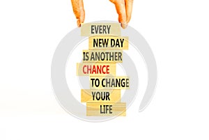Chance to change symbol. Concept words Every new day is another chance to change your life on blocks on a beautiful white