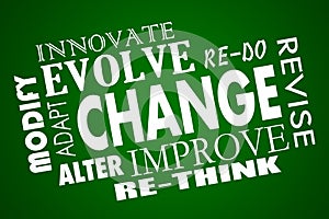 Change Adapt Evolve Improve Rethink Word Collage photo