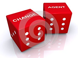 Change agent dice