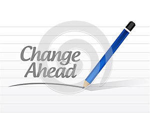 change ahead message sign illustration