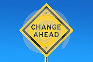 Change Ahead road sign