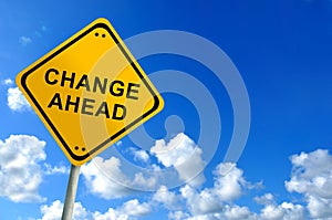 Change ahead sign