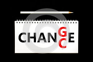 Change and chance words in notepad - self improvement motivation photo