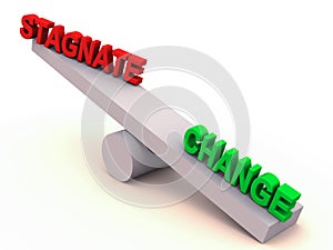 Change or stagnate balance